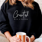 Created With A Purpose Sweatshirt In Black - Infinity Raine