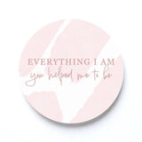 Everything I Am Coasters - Infinity Raine