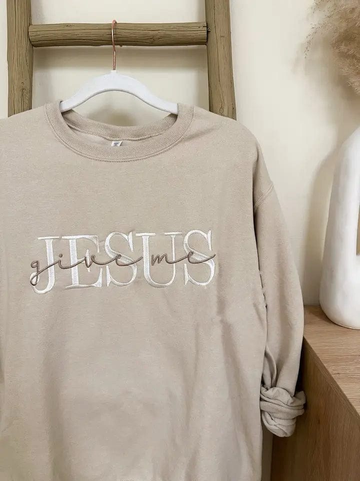 Give Me Jesus Embroidered Sweatshirt In Sand - Infinity Raine