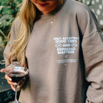 Southern Bliss Company Tops - Sweatshirts Good Vibes Sweatshirt In Coffee