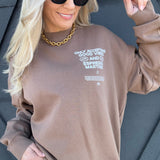 Good Vibes Sweatshirt In Coffee - Infinity Raine